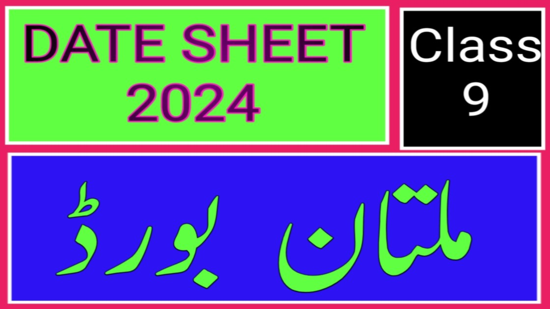 9th Class Date Sheet 2024 BISE Multan Board