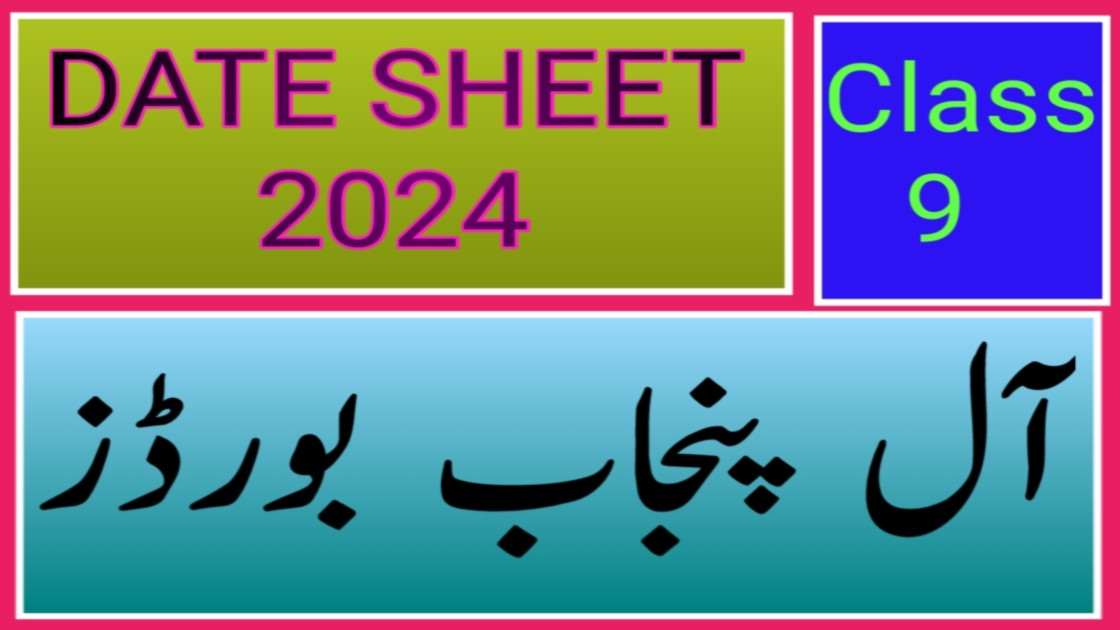 9th Class Date Sheet 2024 All Punjab Boards