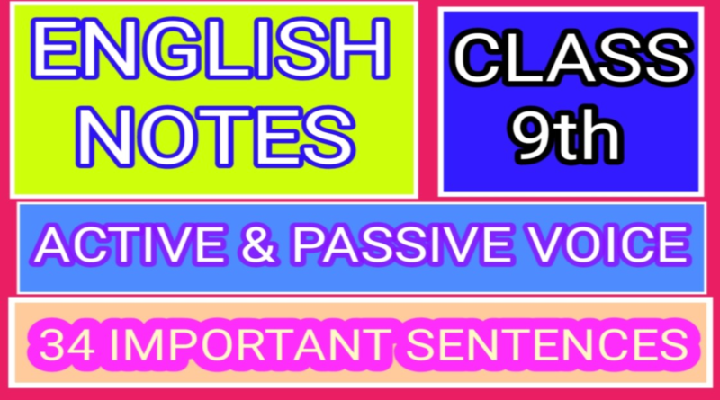 Active Voice & Passive Voice Sentences English 9th